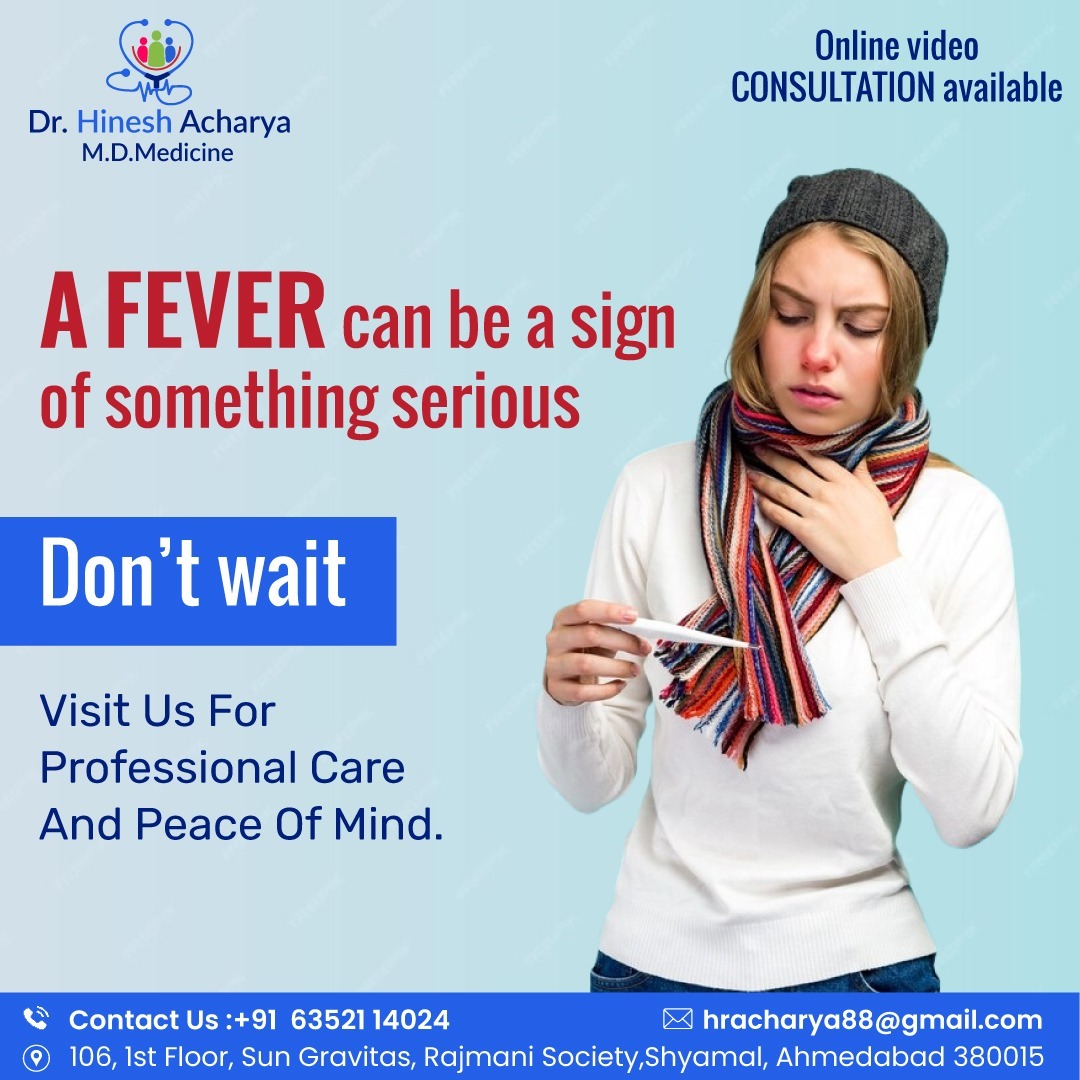 dr_hinesh's tweet photo. A fever can be a sign of something serious. 
Don't wait—your health is important! Visit us for professional care and peace of mind. 

#DrHineshAcharya #FeverCare #HealthFirst #ProfessionalCare #PeaceOfMind #FeverSymptoms #BetterHealth #FeverAwareness #QuickRecovery #FeverRelief https://t.co/bd4RrRVuR9