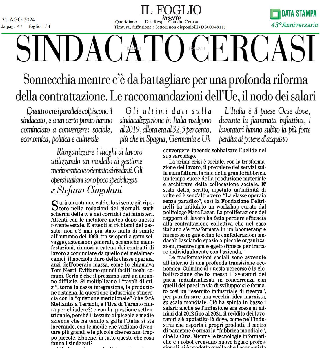 È proprio così? Il sindacato sonnecchia mentre ci sarebbe da battagliare per una profonda riforma della contrattazione?
Chi studia in modo sistematico i testi contrattuali (nazionali e aziendali) da quasi 15 anni il quadro è abbastanza diverso e più complesso. La contrattazione