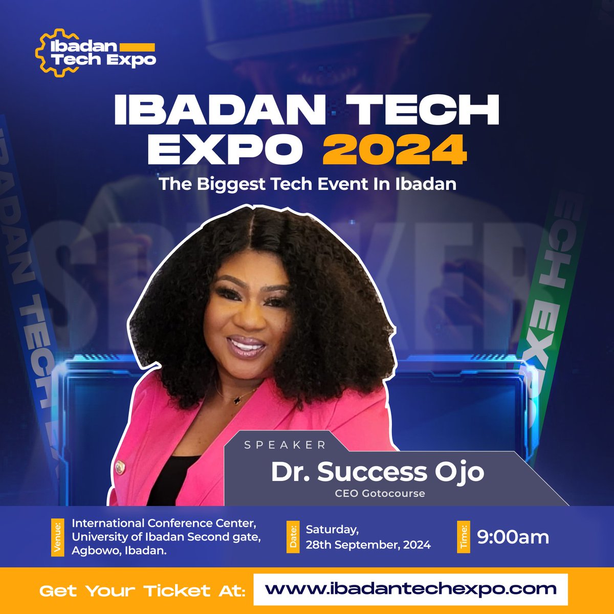IbadanTechExpo (@ibadantechexpo) on Twitter photo ANNOUNCEMENT!! Dr. Success Ojo of <a href="/mygotocourse/">Gotocourse</a> will be a speaker at #IbadanTechExpo24... We look forward to the amazing insights she will share on our stage ANNOUNCEMENT!! Dr. Success Ojo of <a href="/mygotocourse/">Gotocourse</a> will be a speaker at #IbadanTechExpo24... We look forward to the amazing insights she will share on our stage