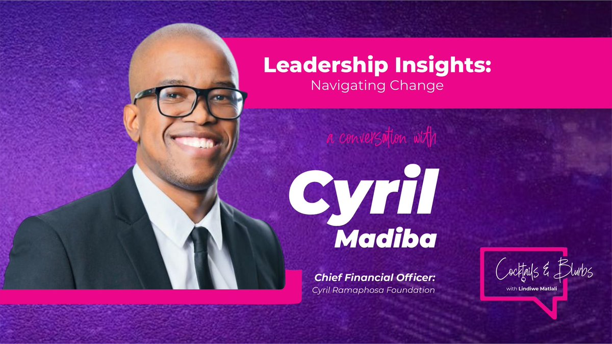 Season 2 of “Cocktails &amp; Blurbs” concludes with a special episode featuring Cyril Madiba, a true embodiment of leadership, grace, and integrity. Tune in for a heartfelt conversation with one of the calmest and coolest individuals I’ve had the privilege to know, who also serves as