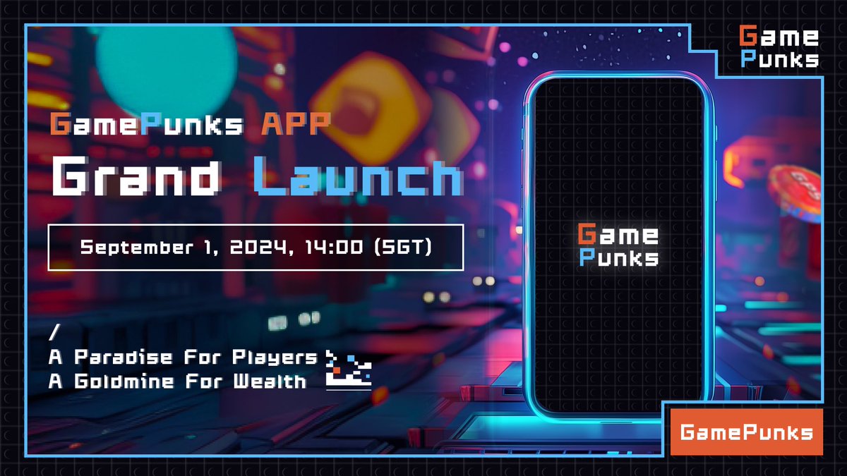 GamePunks_web3's tweet image. 🎊 The Wait is Over! 🎊

We’re thrilled to announce that our GamePunks App is officially launching on September 1st at 14:00 SGT! 🚀📲

Get ready to experience the thrill of GamePunks, now at your fingertips. Let’s celebrate this milestone together—download and join the fun!…