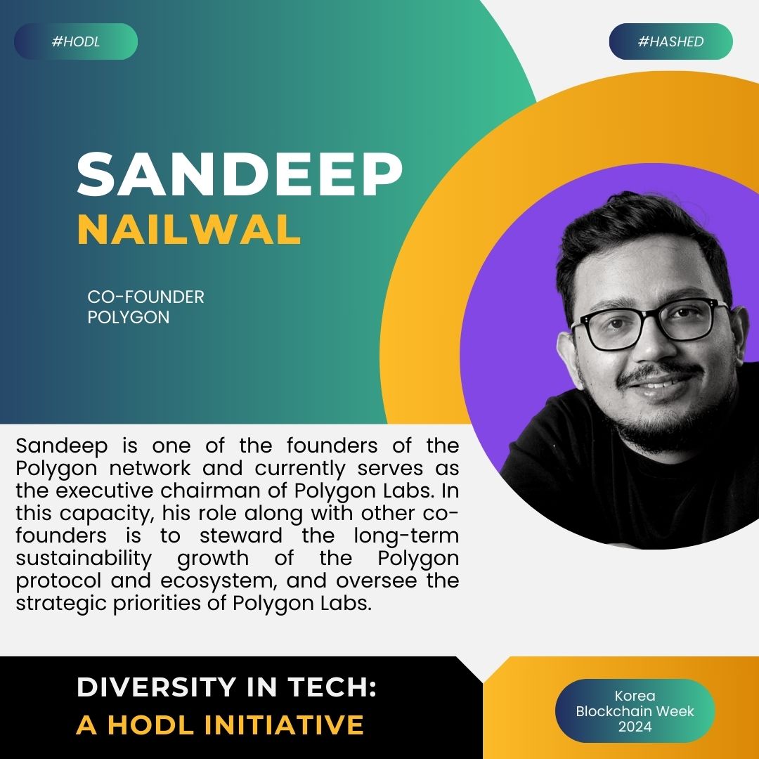 Hashed Open Dialogue for Law #HODL (@hashedhodl) on Twitter photo We’re thrilled to have Sandeep Nailwal (<a href="/sandeepnailwal/">Sandeep | CEO, Polygon Foundation (※,※)</a>), a visionary in blockchain scalability and a driving force behind one of the most prominent platforms, Polygon, as a featured speaker at the Diversity in Tech event during Korea Blockchain Week 2024! 🟣
Sandeep is one of We’re thrilled to have Sandeep Nailwal (<a href="/sandeepnailwal/">Sandeep | CEO, Polygon Foundation (※,※)</a>), a visionary in blockchain scalability and a driving force behind one of the most prominent platforms, Polygon, as a featured speaker at the Diversity in Tech event during Korea Blockchain Week 2024! 🟣
Sandeep is one of