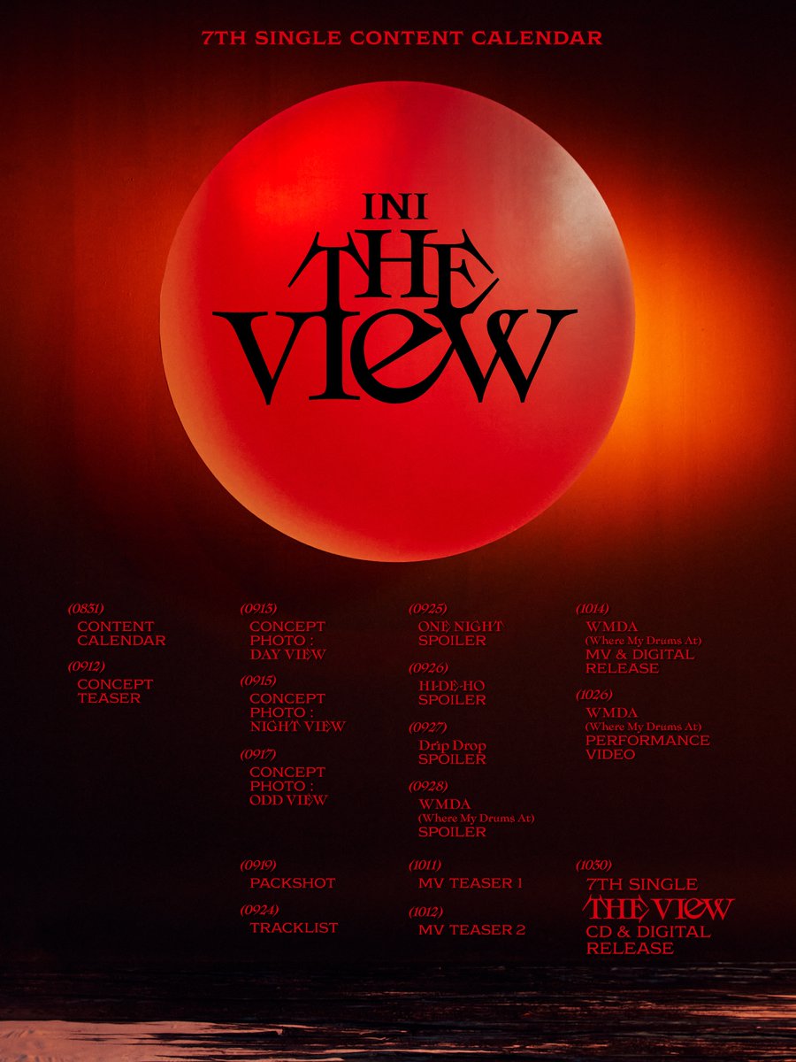 official__INI's tweet photo. INI 7TH SINGLE 
"THE VIEW"
2024.10.30 RELEASE

CONTENT CALENDAR

#INI #INI_THE_VIEW https://t.co/x98332lheD