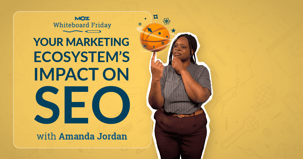 MomentMKTG's tweet photo. Your Marketing Ecosystem's Impact on SEO — Whiteboard Friday https://t.co/jXJgILp6jn https://t.co/Y3xUgaIePz