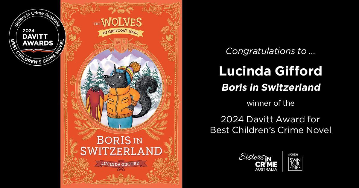 "Thoroughly entertained and impressed" said the judges. Winner of #Davitt2024 for best children's crime novel. Boris in Switzerland by Lucinda Gifford. Congratulations! @walkerbooksaus @LucindaGifford