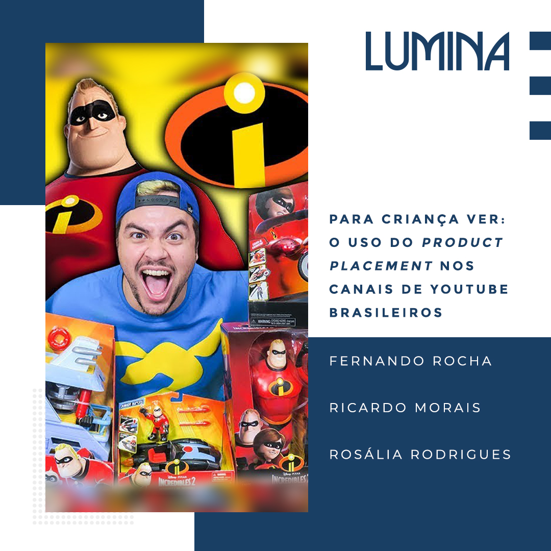 Em "Para criança ver: o uso do product placement nos canais de YouTube brasileiros", os autores analisam o product placement, em cinco canais de YouTube brasileiros orientados para o público infantil.
Confira: bit.ly/3Z8trFs
