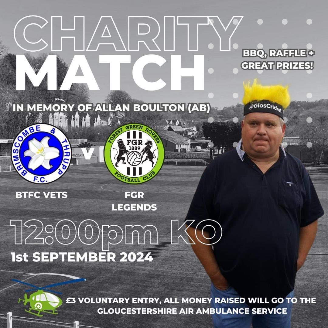 BTFC Vets vs Forest Green Rovers  Vets!

Get yourself down to The Meadow tomorrow and watch a great game in memory of Allan Boulton.

Let’s raise some money for Gloucestershire Air Ambulance and have a great day. 

<a href="/FGRFC_Official/">Forest Green Rovers</a> 
<a href="/SevernSport/">Severn Sport</a> 
<a href="/StroudTimes/">Stroud Times</a> 
<a href="/HellenicLeague/">Hellenic League</a>