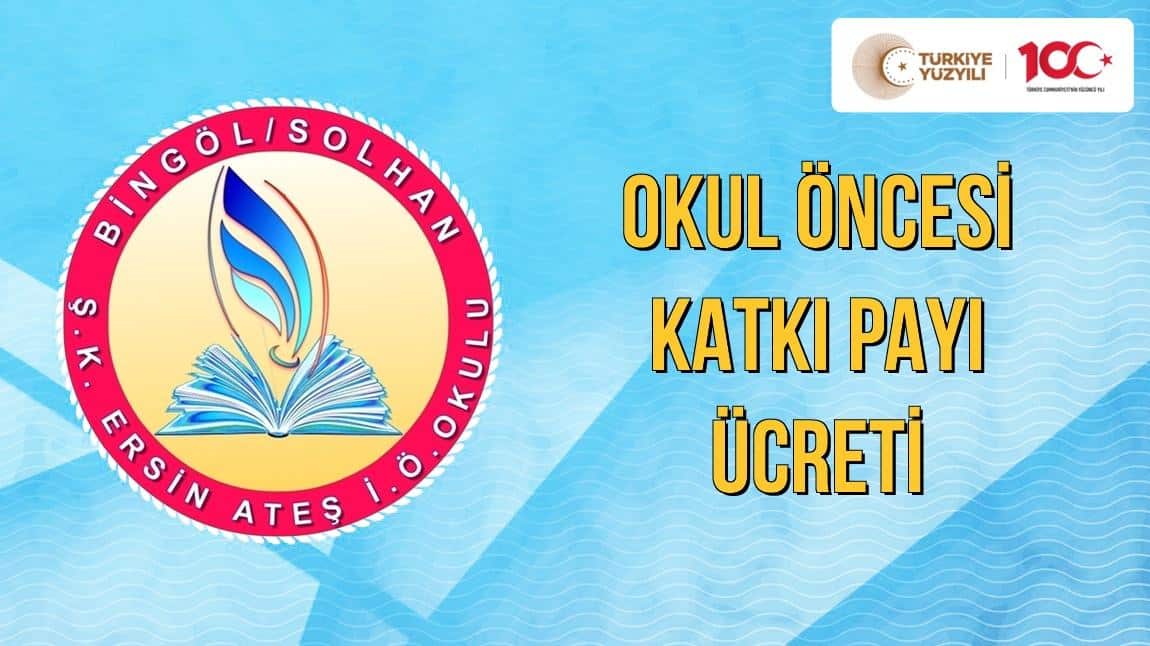Okulöncesi Katkı Payı
ersinatesio.meb.k12.tr/icerikler/okul…