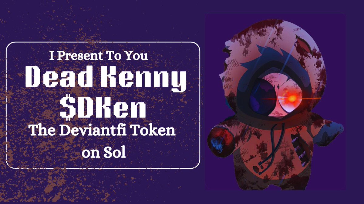 Have you watched the animated series called South Park?

If you have not watched it, let me give you a sneak peek.

In the series, a school kid later turned scientist named Kenny McCormick always dies in every episode  <a href="/DKENonSol/">Dead Kenny</a> @Crypto_Maliel 
👇🧵