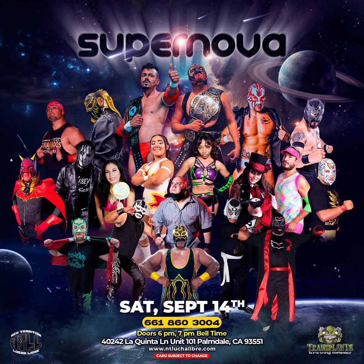 Saturday Sept 14 Palmdale Ca last stop before Enter The Void get your tickets now ntluchalibre.com