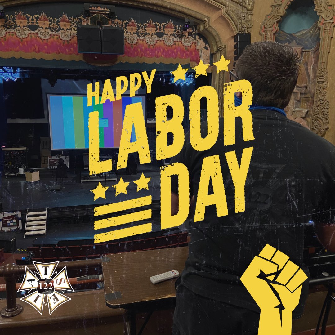 Happy Labor Day Weekend from your #stagehands union. #unionstrong
