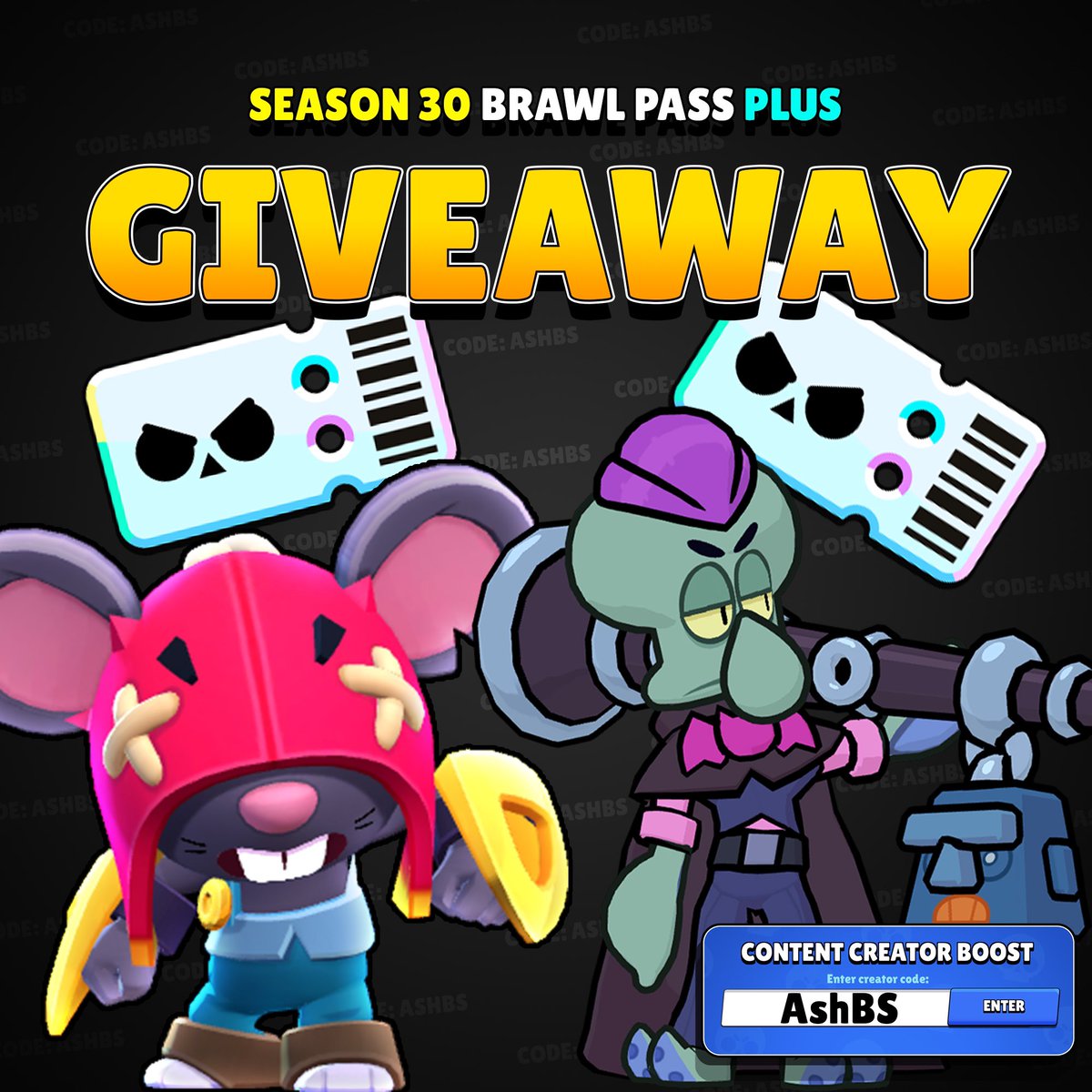 Code: AshBS (@ashclashyt) on Twitter photo 6 Brawl Pass Plus Giveaway! 🎟️
To enter:
❤️ Like and Follow me <a href="/AshClashYT/">Code: AshBS</a>
❤️ Use code AshBS in the Brawl Stars Shop!
That’s it! I will choose three winners on Twitter and three winners on Instagram: @ ashbrawl
Winners will be announced in 4 days!
Good luck! 🤞 6 Brawl Pass Plus Giveaway! 🎟️
To enter:
❤️ Like and Follow me <a href="/AshClashYT/">Code: AshBS</a>
❤️ Use code AshBS in the Brawl Stars Shop!
That’s it! I will choose three winners on Twitter and three winners on Instagram: @ ashbrawl
Winners will be announced in 4 days!
Good luck! 🤞