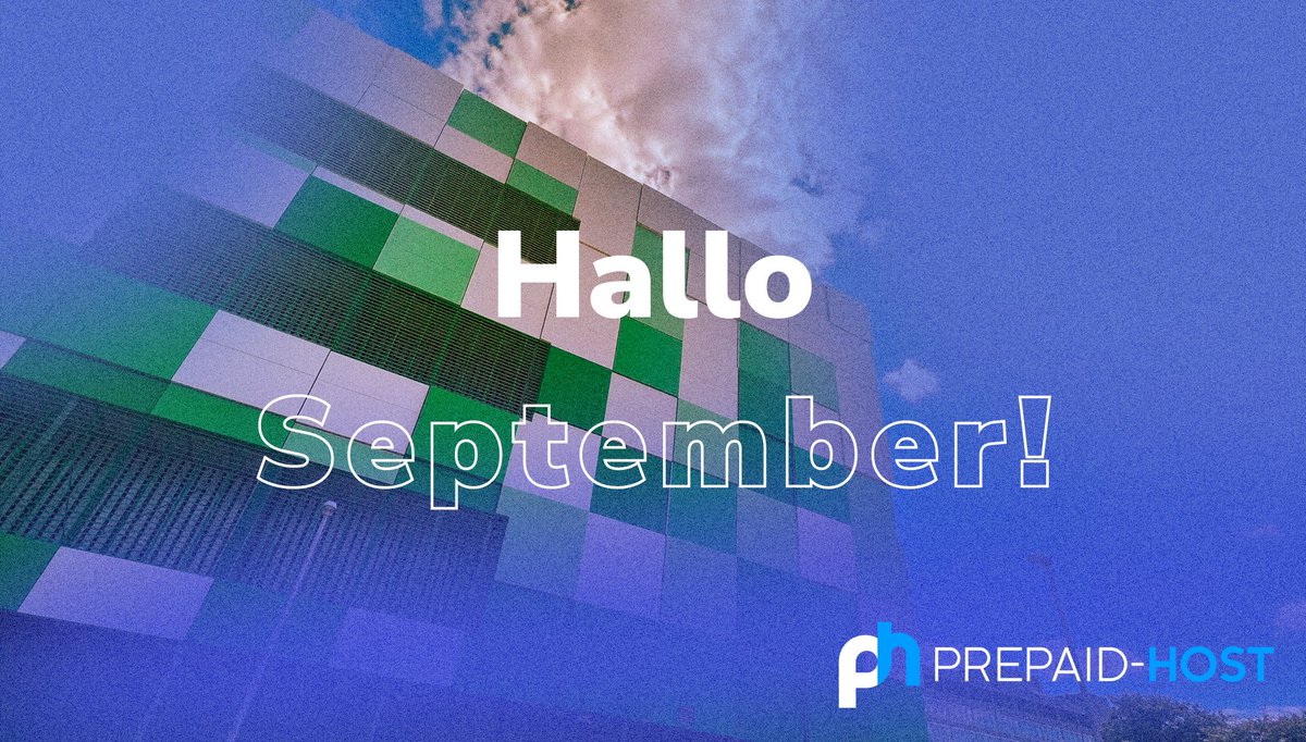 PrepaidHost's tweet image. Willkommen, September! 🍂 
Ein perfekter Zeitpunkt, um eure Serverprojekte weiter auszubauen. 
Was steht auf eurer To-Do-Liste? 🚀 #SeptemberStart