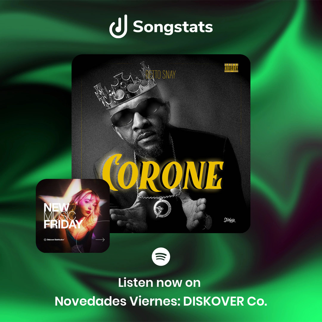 <a href="/SnayBetto/">betto snay</a> Did you know that "Corone" got added to 'Novedades Viernes: DISKOVER Co.' with over 11.6K Followers on Spotify! See immediately what's happening with your tracks on Songstats.