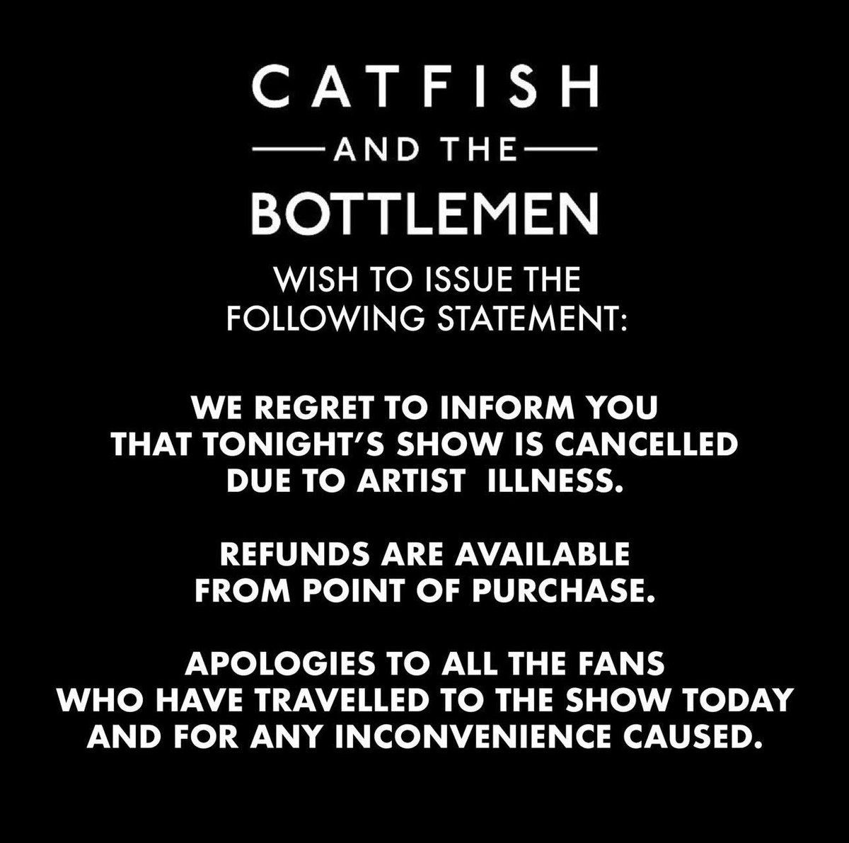 catbupdates_'s tweet photo. catfish and the bottlemen have cancelled tonight’s gig due to artist illness, hope they’re ok and i’m so sorry for everyone who was going ❤️ refunds are being processed https://t.co/Zyd5k9eFm7