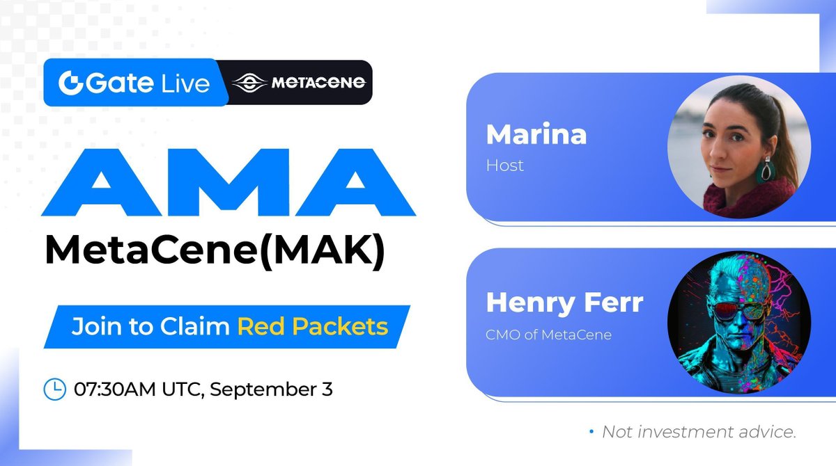 Gate__Live's tweet photo. https://t.co/PW2AniPTxu #AMA - @MetaCeneGame

🎁$100 for 5 lovely users
🔺Follow @GateioLive &amp; @MetaCeneGame
🔺Like &amp; Rt
🔺Venue https://t.co/X0IFHKO6Vp

📝Comment your questions to WIN an extra $100
👉Fill out: https://t.co/8FCXalHMCo 

End: 07:30AM, September 3 (UTC)

#GateLive https://t.co/EmFlhf4mqO