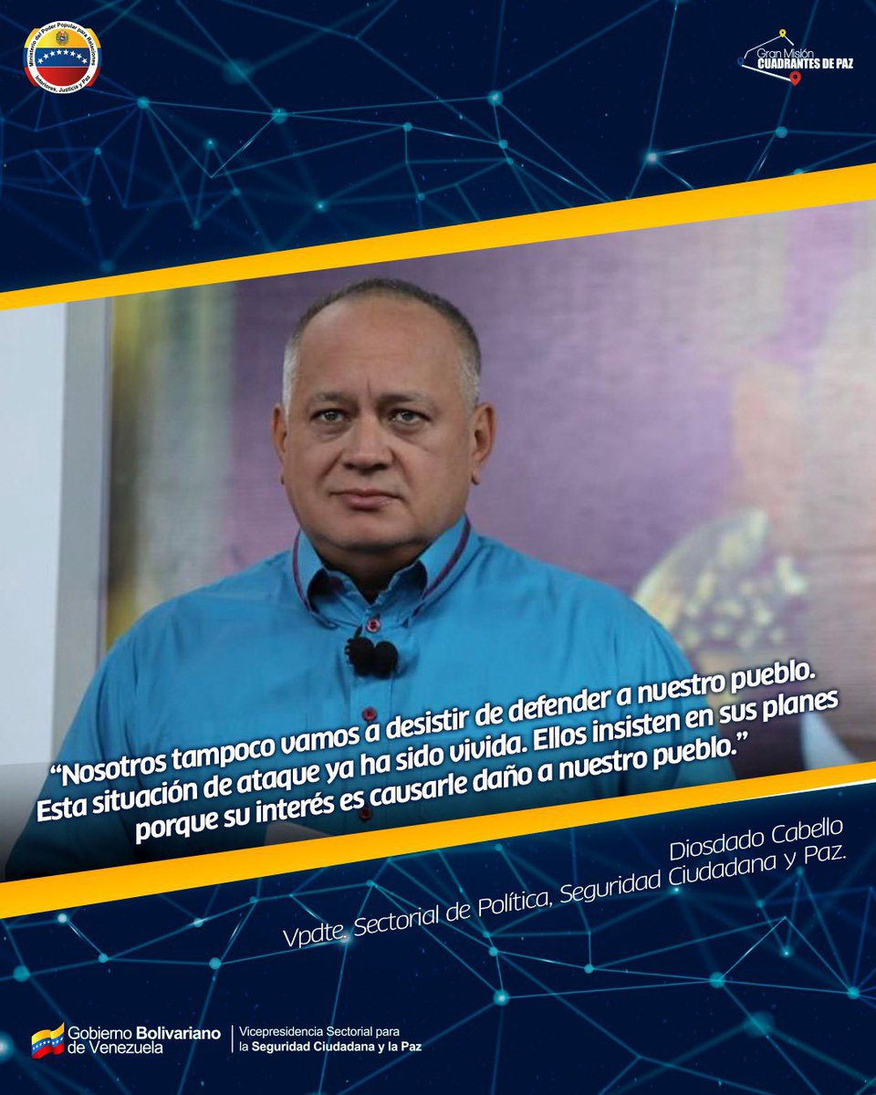 🗣️ || “Nosotros tampoco vamos a desistir de defender a nuestro pueblo. Esta situación de ataque ya ha sido vivida. Ellos insisten en sus planes porque su interés es causarle daño a nuestro pueblo.” 

Vpdte. Sectorial de Política, Seguridad Ciudadana y Paz. <a href="/dcabellor/">Diosdado Cabello R</a>.