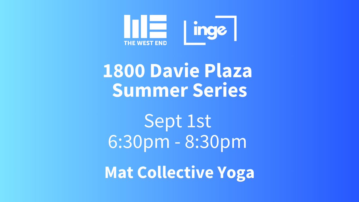 Relax and unwind with us tomorrow with yoga at 1800 Davie Plaza. #WeAmaze

Visit our website for more info on summer events in the West End: westendbia.com/summer-events-…