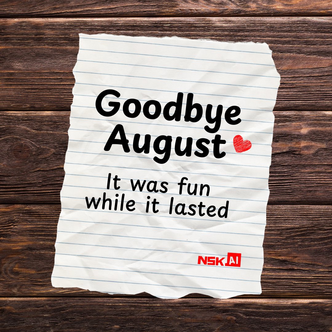 NskAiCommunity's tweet photo. Goodbye to August💪🫂✨🥳

As we turn the last page of this chapter and bid farewell to this month, we find ourselves at a moment of reflection. From the very first to the last page of this month, August has been a tapestry of experiences. 

#AI #Community #tech https://t.co/RQmMufH9kA