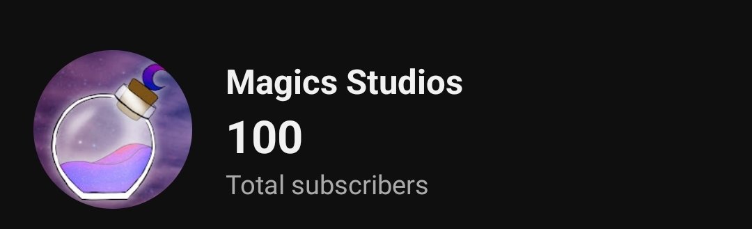 Magics_Studios's tweet photo. MAGICS STUDIOS IS AT 100 SUBSCRIBERS 🎉🎉🎉 https://t.co/8h6Yy2B3mN
