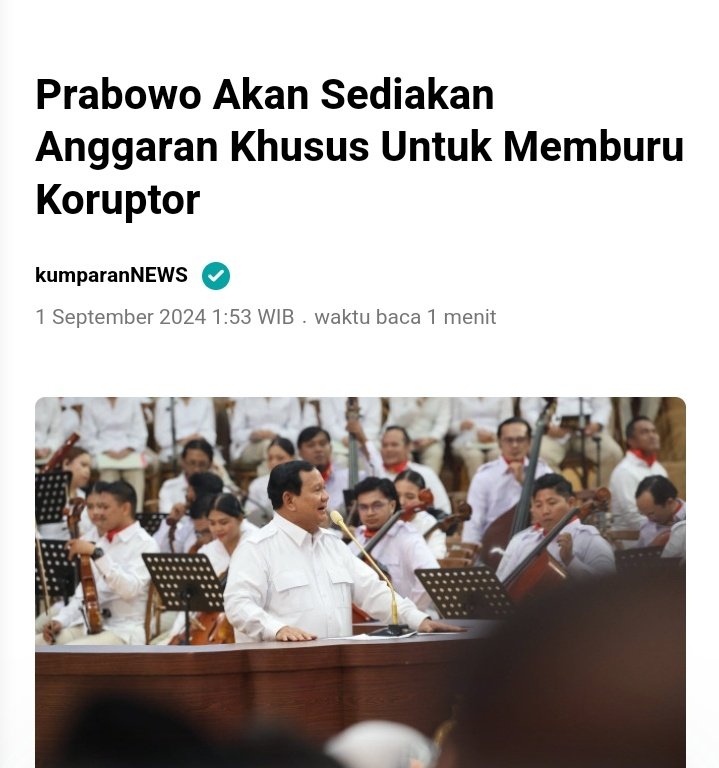"Korupsi adalah ganjalan utama kebangkitan bangsa, sebisa mungkin korupsi harus ditekan dalam waktu singkat"

"Kalaupun koruptor lari ke Antartika, saya kirim pasukan khusus untuk nyari mereka di Antartika"

— Prabowo Subianto