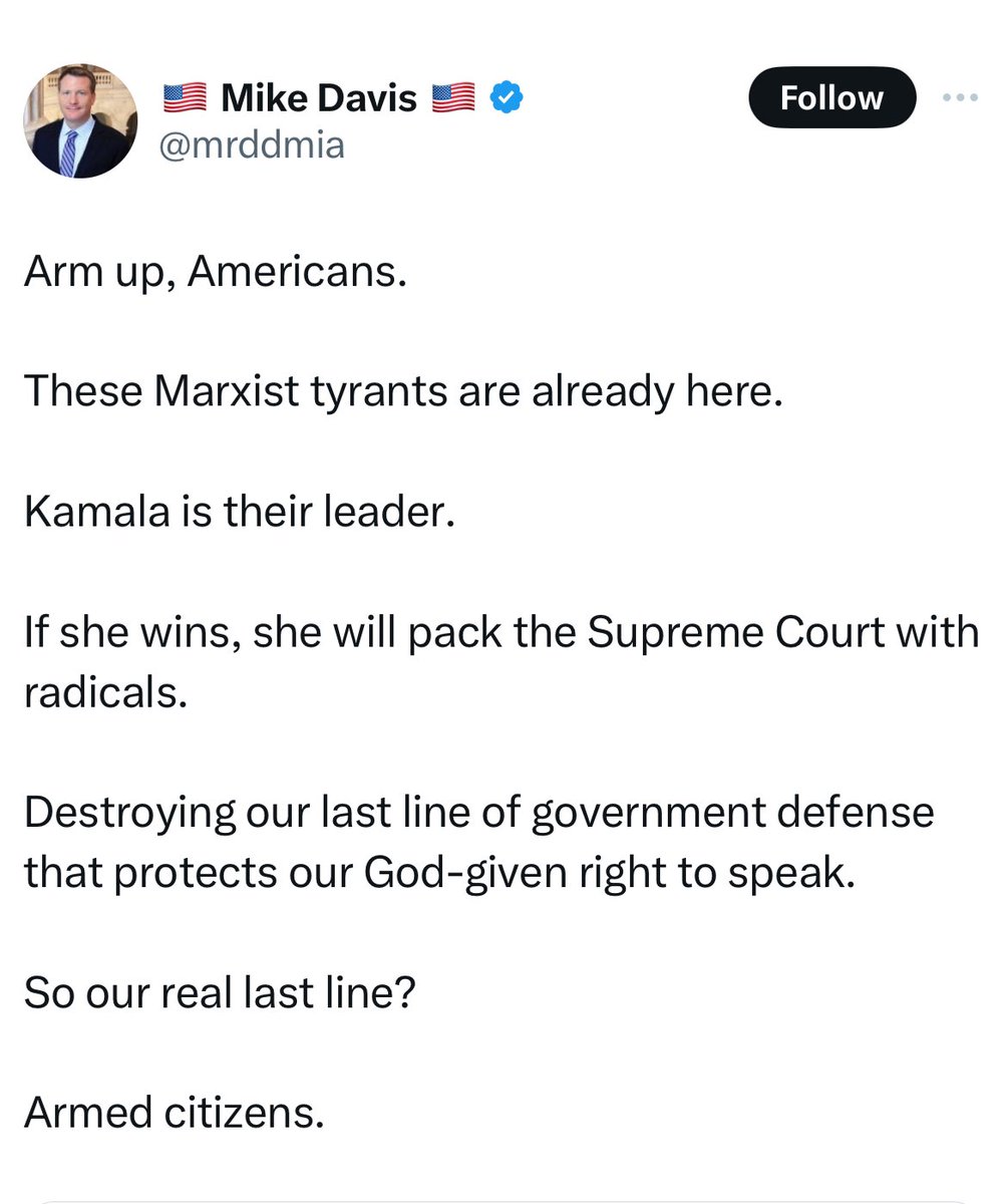 Mike Davis, the former Chief Counsel for Nominations to Senator Chuck Grassley and current employee of The Federalist Society, is now dog whistling for violence because he knows his master is going to lose.

Wouldn’t be surprised if he’s dragged in for a hearing or has an