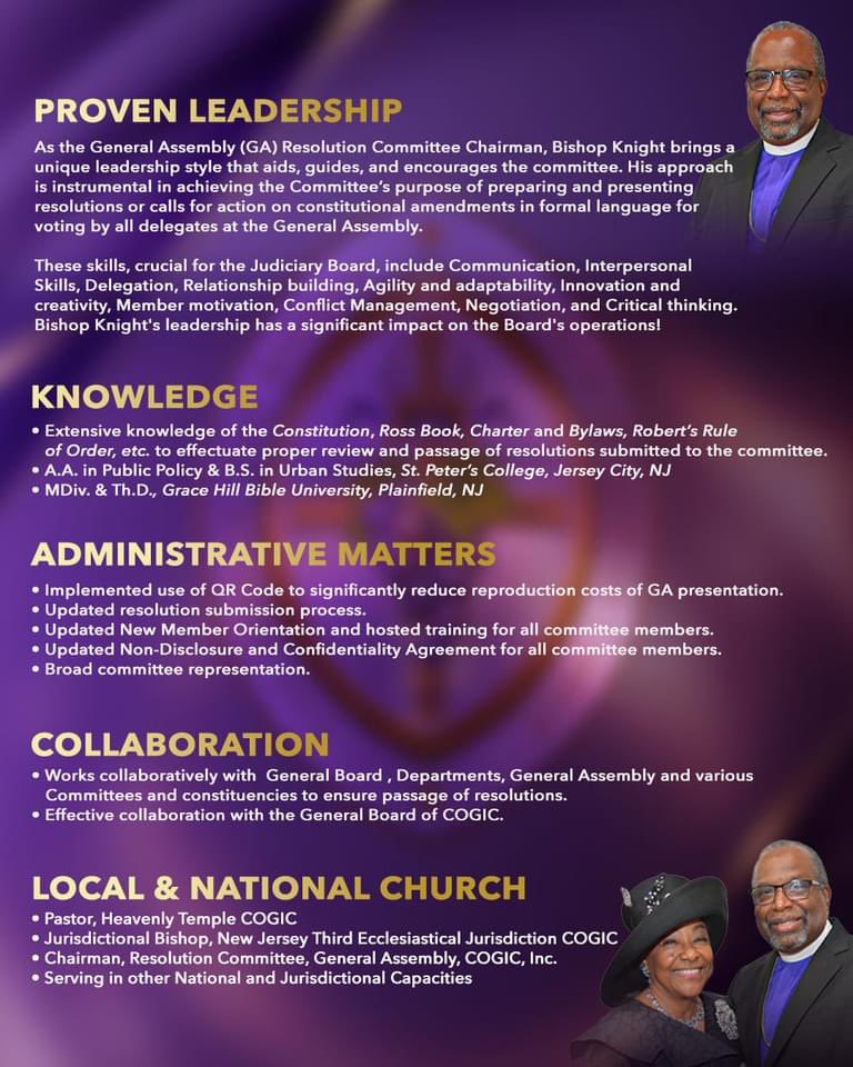 If you are a General Assembly Delegate in the Church of God In Christ, pray, support and vote Bishop Kevin E Knight Sr as the next new member to the Judiciary Board!
