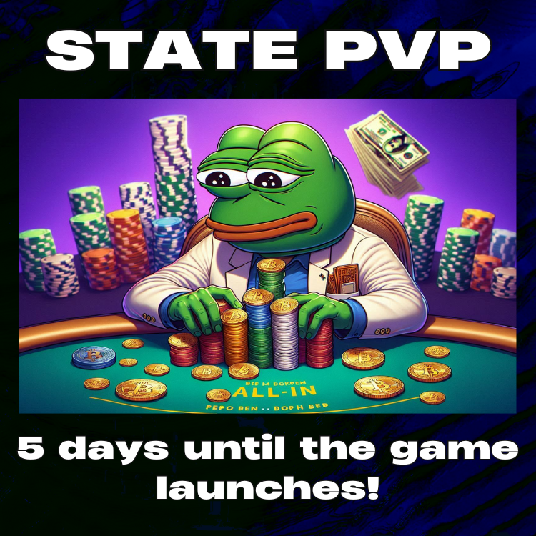 StatePVP's tweet photo. In 5 days, 23 hours and 10 minutes you can go ALL IN on STATE PVP. 

#PepePvP #AllInPvP #PepeBattle #StatePvP #PepeWins #PepeCompetes #PvPMadness #PepeGoesAllIn #GameOnPepe #PepeChampion 
#EpicPvP #PepeVsState #GamingPepe #PepeInAction
#PepeDominates #PepeShowdown #PvPChallenge 
#PepeGaming #PepeVictory #CompetitivePepe #Web3Gaming #Web3 #BlockchainGaming #Blockchain #Metamask #Ethereum #ethweb3 #ETH
