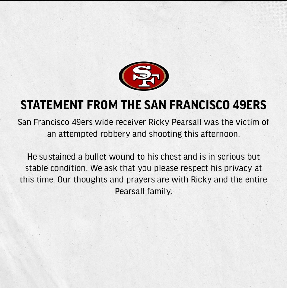 AdamSchefter's tweet image. 49ers wide receiver Ricky Pearsall is in serious but stable condition.

A statement from the team: