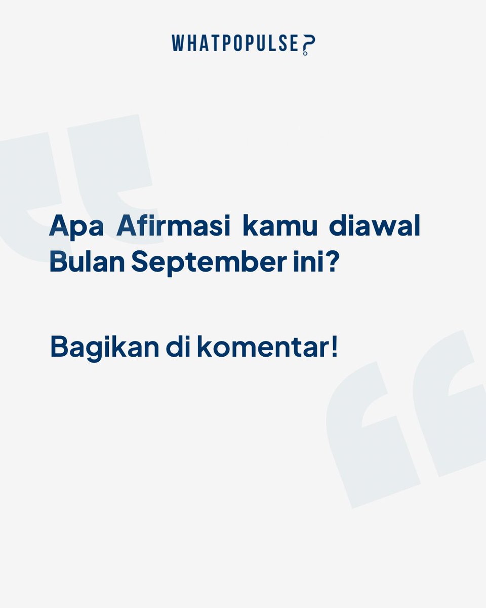 whatpopulse's tweet photo. Di tengah segala tantangan, penting untuk tetap memotivasi diri. Afirmasi apa yang membantumu hari ini? 

Bagikan di bawah dan mari kita saling memberi semangat! 💪✨ 

#WhatPopulse #DailyAffirmation https://t.co/SSK2sr8bVA