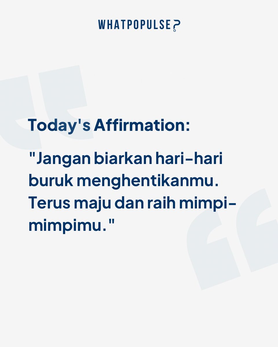 whatpopulse's tweet photo. Di tengah segala tantangan, penting untuk tetap memotivasi diri. Afirmasi apa yang membantumu hari ini? 

Bagikan di bawah dan mari kita saling memberi semangat! 💪✨ 

#WhatPopulse #DailyAffirmation https://t.co/SSK2sr8bVA