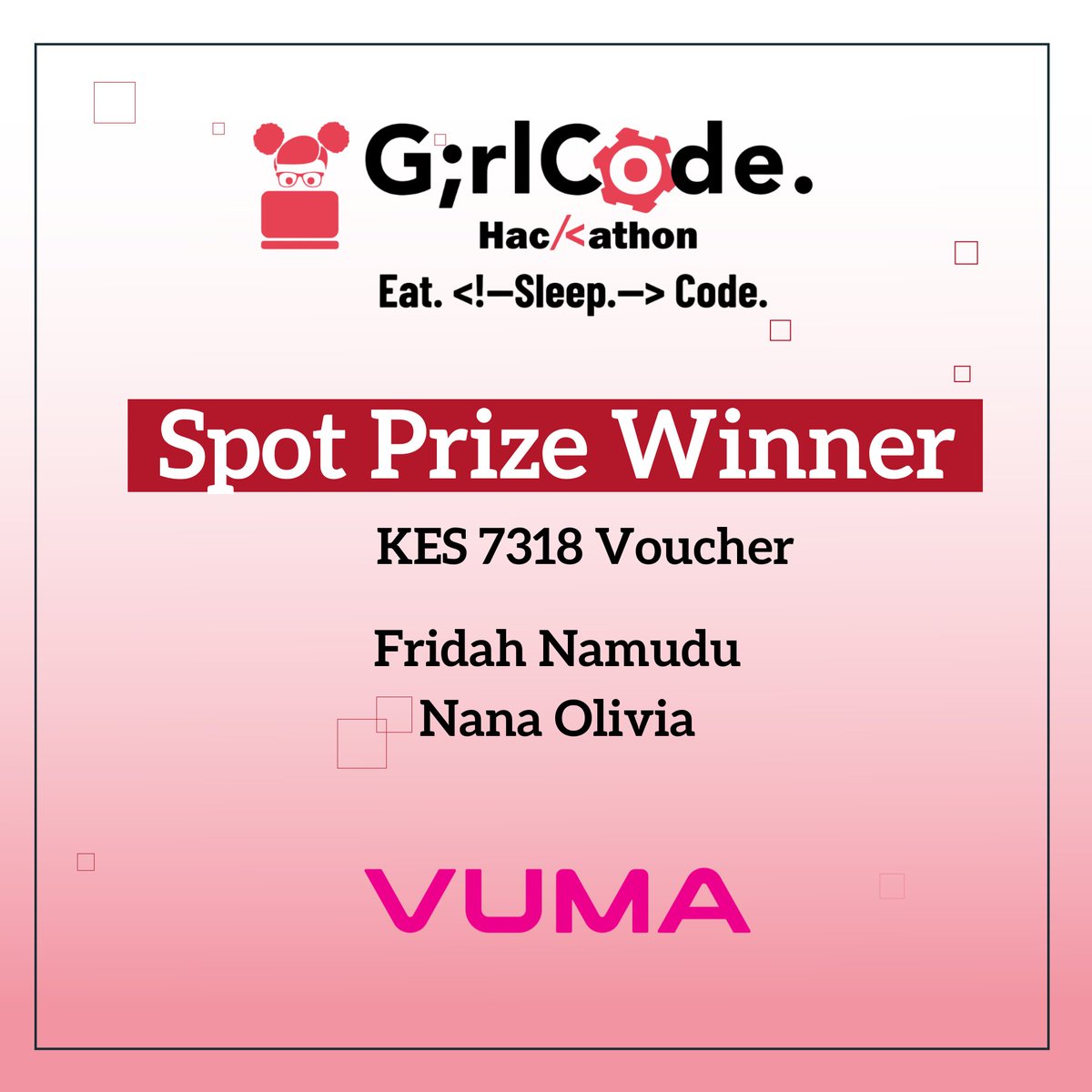 GirlCode_za's tweet photo. Kenya is still here. Well done to @ShawrryforTech and Nana Olivia for winning best presentation. Thank you @vumatel for the sponsorship. #GirlCodeHack https://t.co/OO55bmUvsJ
