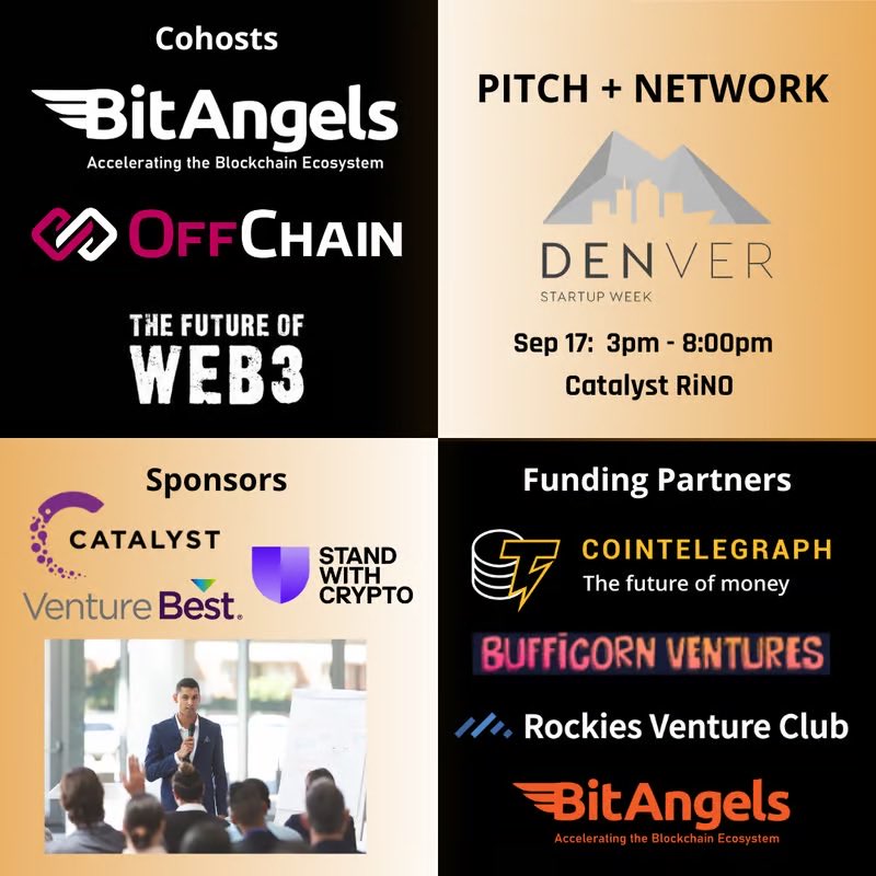 offchainglobal's tweet photo. Let’s go #Denver! Join us, @BitAngels and @0xfw3 on 9/17 during #DenverStartupWeek for this amazing #pitch #network event!

Date: Sept 17, 2024
Time: 3:00 PM - 8:00 PM
Venue: Catalyst RiNO, 3513 Brighton Blvd, Denver, CO

​Registration Link: https://t.co/q61VFIXyff https://t.co/inGRIITj2H