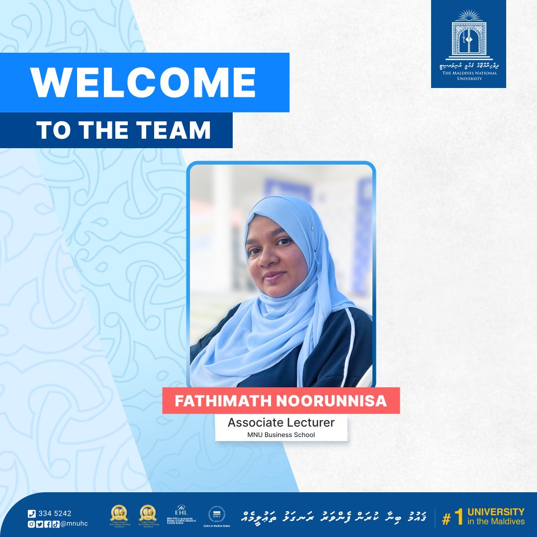 A very warm welcome to our newly appointed MNU Business School, Associate Lecturer, Fathimath Noorunnisa.

We are thrilled to have you as part of our team!

#MNU #MNUBS #mnuhc #NationBuildingSince1973
#1universityinthemaldives