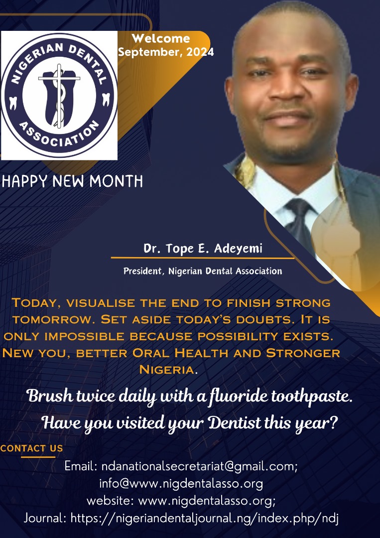 adeyemitope's tweet photo. 🎉👏 *SEPTEMBER, 2024* 🎉👏
*Welcome September, 2024.*

The President of the Nigerian Dental Association (NDA), *Dr. Tope E. Adeyemi* and *National Officers' Committee* wish all NDA members and Nigerians a happy and fruitful new month of September, 2024. https://t.co/blm7zZyG5a