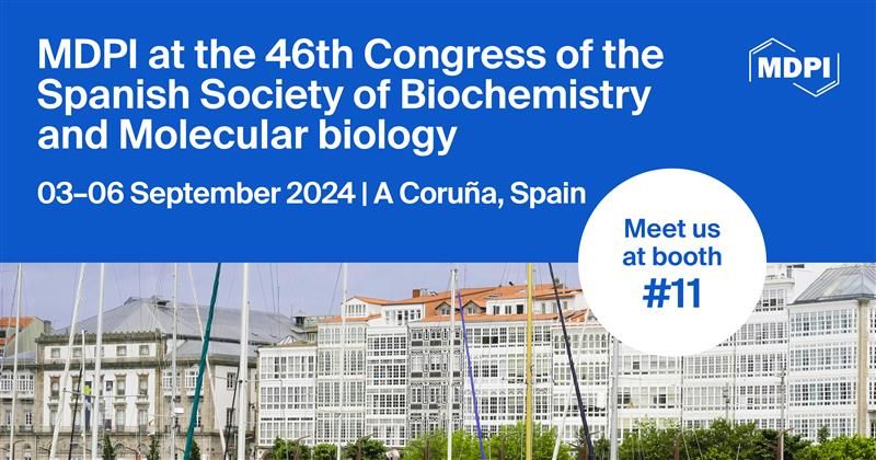 🌟Meet Us at the 46th hashtag#SEBBM Congress! 🌟

📅3–6 September 2024
📍A Coruña, Spain

#Cells will be at booth #11 at the 46th Congress of the Spanish Society of Biochemistry and Molecular Biology. 

We look forward to meeting you soon!

#cells #mdpi #openaccesspublishing