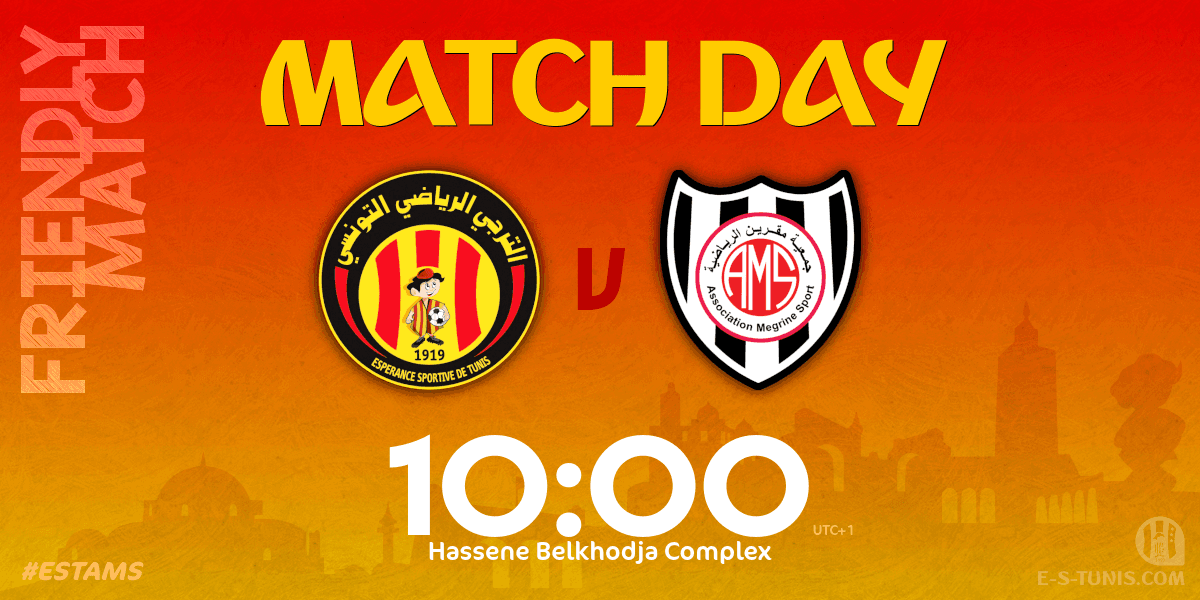ESTuniscom's tweet photo. Good Morning everybody / صباح الخير جميعا / Bonjour à tous
🏆 Friendly
🕙 10:00 (UTC+1)
⚽ @ESTuniscom 🆚 #ASMegrine
🏟 Hassen Belkhodja Complex
📲 #ESTAMS
📺 #TarajiPlus https://t.co/pYTe83tdlv