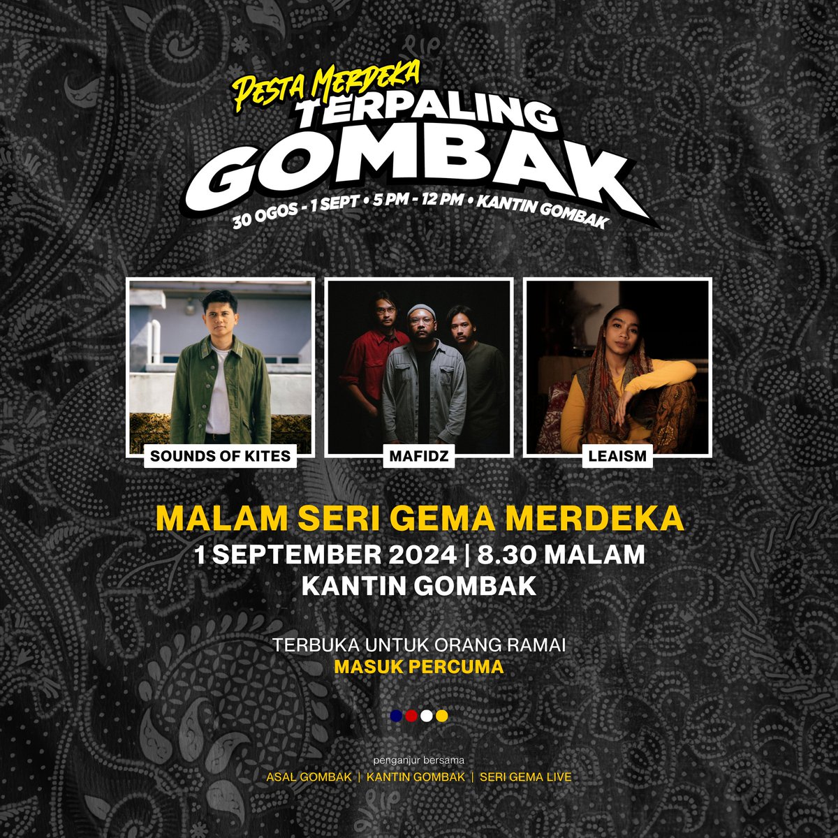 🇲🇾 Masuk Percuma malam ini untuk pentas Malam Seri Gema Merdeka.

Pesta Merdeka Terpaling Gombak bertempat di Kantin Gombak, bersama persembahan oleh Sounds Of Kites, Leaism dan Mafidz!

Jemput hadir, nikmati pelbagai acara pesta dan persembahan akustik malam ini. Jumpa nanti!