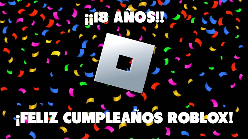 Labu_News's tweet image. ¡Oficialmente Roblox cumple 18 años desde que se creó para todos! 
El día 1 de Septiembre de 2006, Roblox se creó y se estrenó por primera vez a todos los usuarios.
¡Muchas felicidades @Roblox ! 🥳
#Roblox #HappyBirthdayRoblox