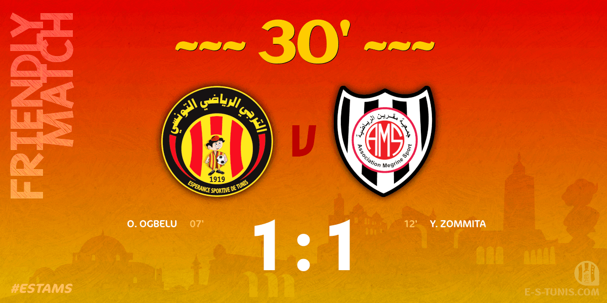 ESTuniscom's tweet photo. ⏱ 30' | #Friendly #ESTAMS | @ESTuniscom 1⃣-1⃣ #ASMegrine : Score reminder / تذكير بالنتيجة / Rappel du score https://t.co/KzKXI5ts7d