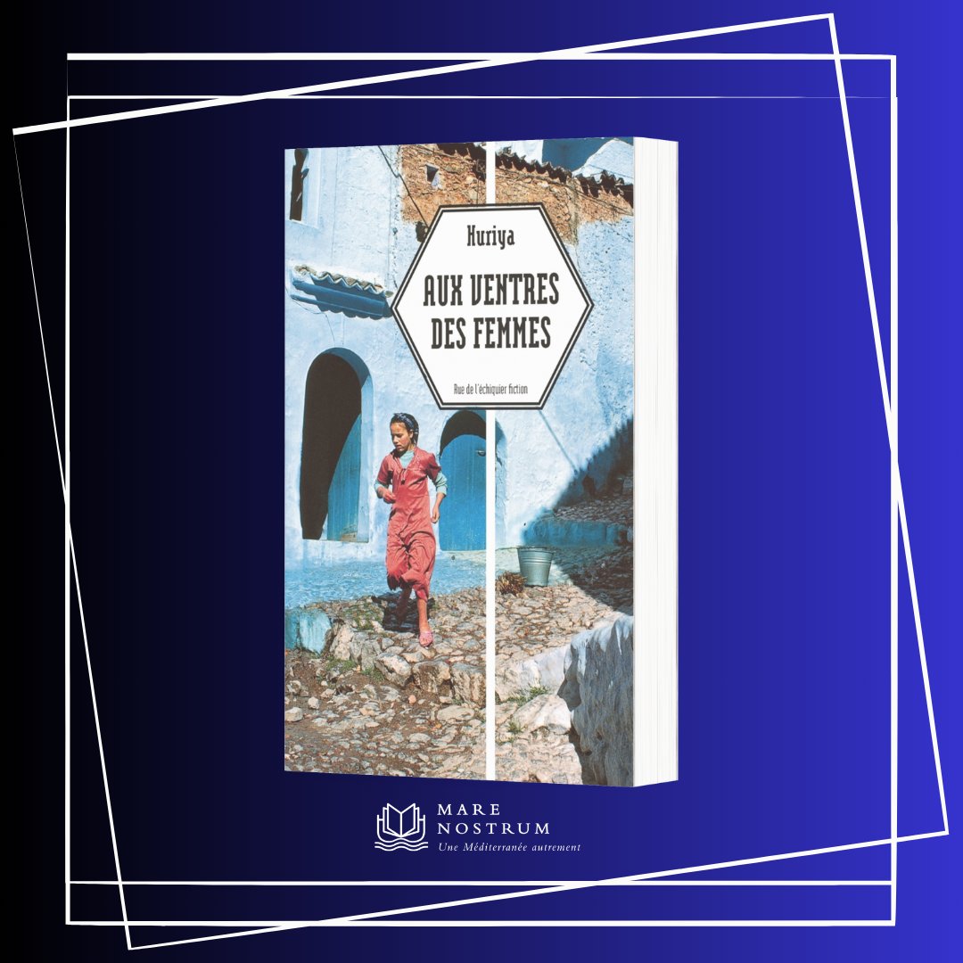 marenostrum (@marenostrummed) on Twitter photo <a href="/AsmahanHuriya/">Huriya Asmahan</a> signe un retour puissant avec "Aux ventres des femmes", publié par <a href="/Ruedelechiquier/">Rue de l’échiquier</a>. Le roman plonge dans la lutte de Shaharazade, une jeune fille du Maroc, contre les normes patriarcales et pour sa liberté. Un récit qui dépeint avec une grande sensibilité les <a href="/AsmahanHuriya/">Huriya Asmahan</a> signe un retour puissant avec "Aux ventres des femmes", publié par <a href="/Ruedelechiquier/">Rue de l’échiquier</a>. Le roman plonge dans la lutte de Shaharazade, une jeune fille du Maroc, contre les normes patriarcales et pour sa liberté. Un récit qui dépeint avec une grande sensibilité les