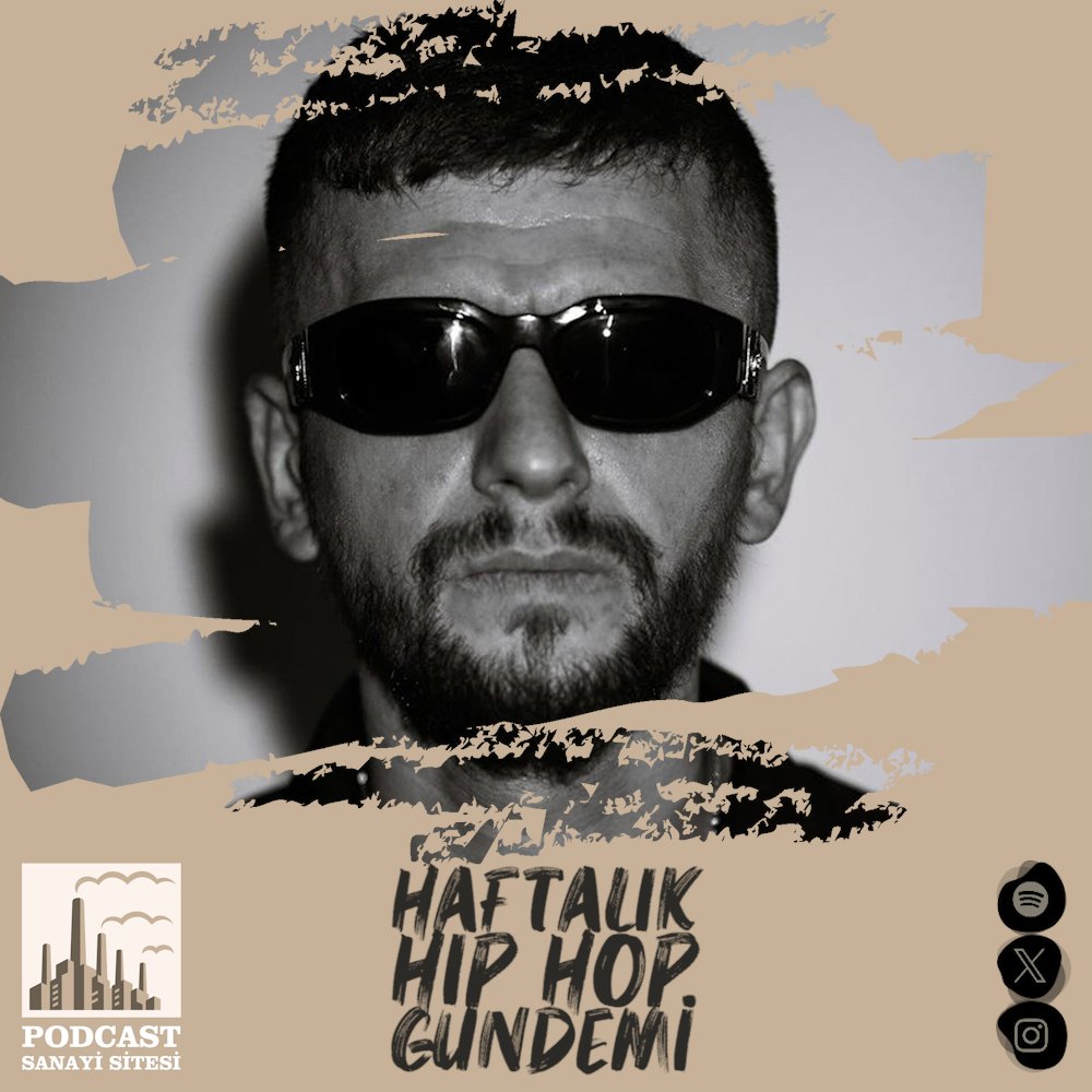 Podcast Sanayi Sitesi (@podcastsanayi) on Twitter photo Haftalık Hip Hop Gündemi S6E23 YAYINDA!
<a href="/vasifsizelemano/">Ozan Gültekin (The Rudy Van Gelder Edition)</a> & <a href="/fuatalpay_/">Fuat Alpay</a> bölümde <a href="/hamzaallamegul/">Allame</a> <a href="/KKENDO_/">KKendo</a> <a href="/RonaSay/">Rona Say</a> <a href="/vesca01/">Vesca</a> @memzst <a href="/fuat_ergin/">FUAT</a> <a href="/Chefbi06/">Chef Bi</a> <a href="/atlass_808/">Atlas</a> <a href="/weghrumi/">Rumi</a> <a href="/yvesnisha/">#angeltrap</a> ve birçok değerli ismi ağırladı. Bizi Spotify'dan takip etmeyi unutma⬇️
open.spotify.com/episode/1Got0n… Haftalık Hip Hop Gündemi S6E23 YAYINDA!
<a href="/vasifsizelemano/">Ozan Gültekin (The Rudy Van Gelder Edition)</a> & <a href="/fuatalpay_/">Fuat Alpay</a> bölümde <a href="/hamzaallamegul/">Allame</a> <a href="/KKENDO_/">KKendo</a> <a href="/RonaSay/">Rona Say</a> <a href="/vesca01/">Vesca</a> @memzst <a href="/fuat_ergin/">FUAT</a> <a href="/Chefbi06/">Chef Bi</a> <a href="/atlass_808/">Atlas</a> <a href="/weghrumi/">Rumi</a> <a href="/yvesnisha/">#angeltrap</a> ve birçok değerli ismi ağırladı. Bizi Spotify'dan takip etmeyi unutma⬇️
open.spotify.com/episode/1Got0n…