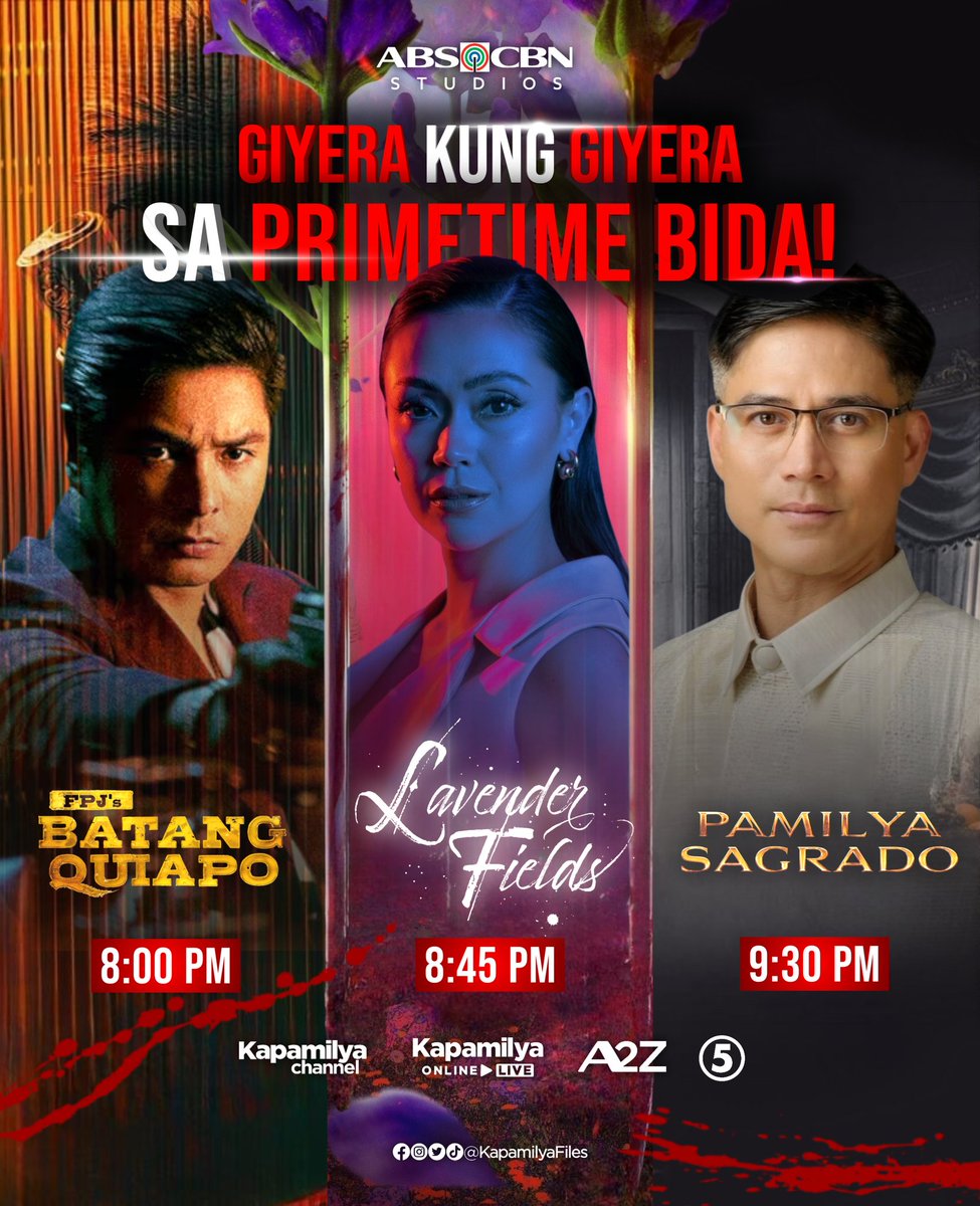 KapamilyaFiles's tweet image. MAGSISIMULA NA BUKAS ang BACK-TO-BACK-TO-BACK powerhouse aktingan sa PRIMETIME! Abangan dito lang sa ating PRIMETIME BIDA! 🔥🤎💜🖤

#BatangQuiapo 8:00 PM
#LavenderFields 8:45 PM
#PamilyaSagrado 9:30 PM