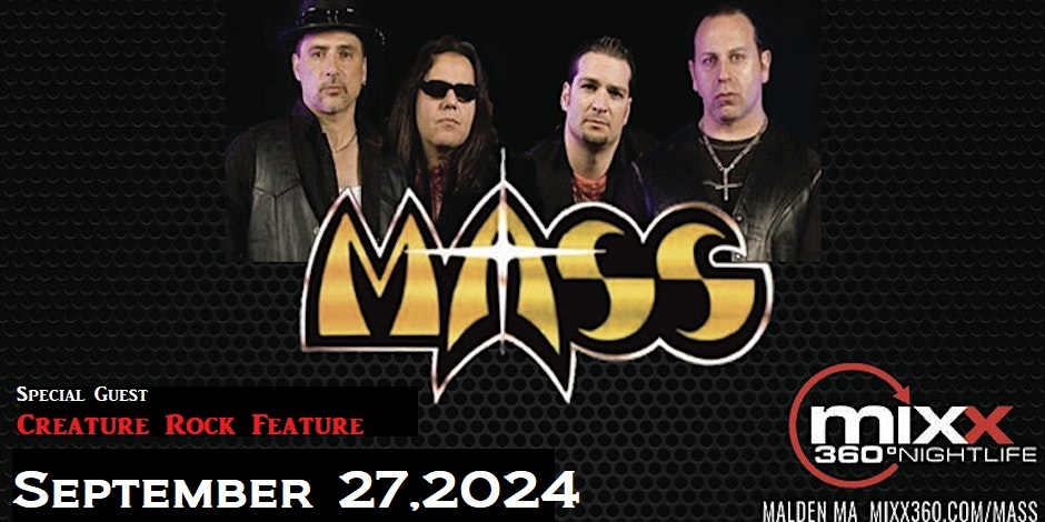 MASS 9-27-24 Tickets @ mixx360.com/mass