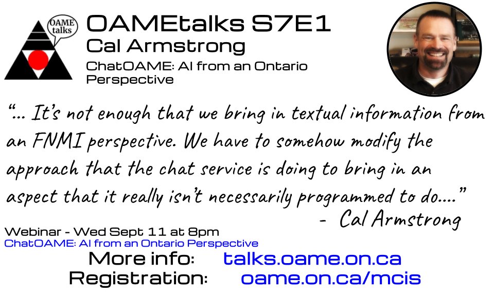 OAMEtalks's tweet image. [New Podcast] This episode features @sig225 his Sept 11th @OAMEcounts webinar &quot;ChatOAME: AI from an Ontario Perspective&quot;, previewing an Ontario #math centric #chatbot. More info:        

talks.oame.on.ca/season-7

 #mathchat #MTBoS #iTeachMath