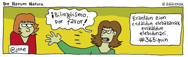 ¡Bilingüismo por favor!
<a href="/zaldieroa/">P. Huarte Larraburu</a>