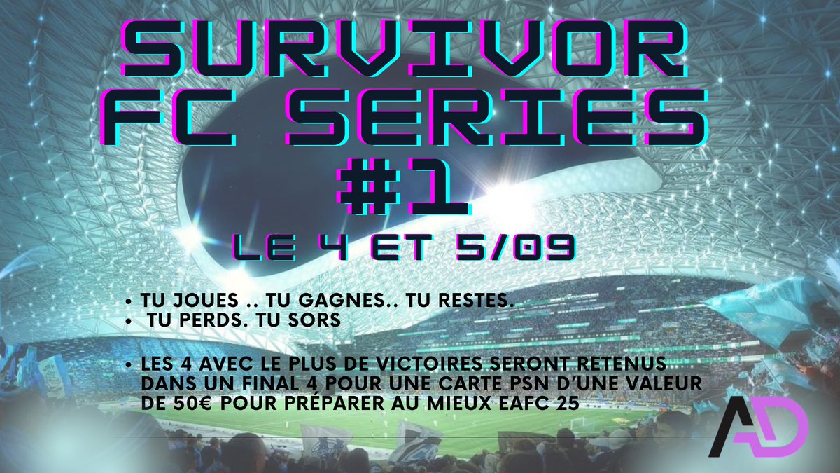 ADONIS__Jr7's tweet image. 🚨SURVIVOR FC SÉRIES #1🚨

Pour prepa au mieux FC25 on te fait gagner une carte PSN de 50€ avec ce concept!
Tu gagnes tu restes !
Tu perds tu sors !

2 sessions de 20H à Minuit les 4 et 5 septembre !
Avec final 4 !

Inscription sur le live ou en com du tweet