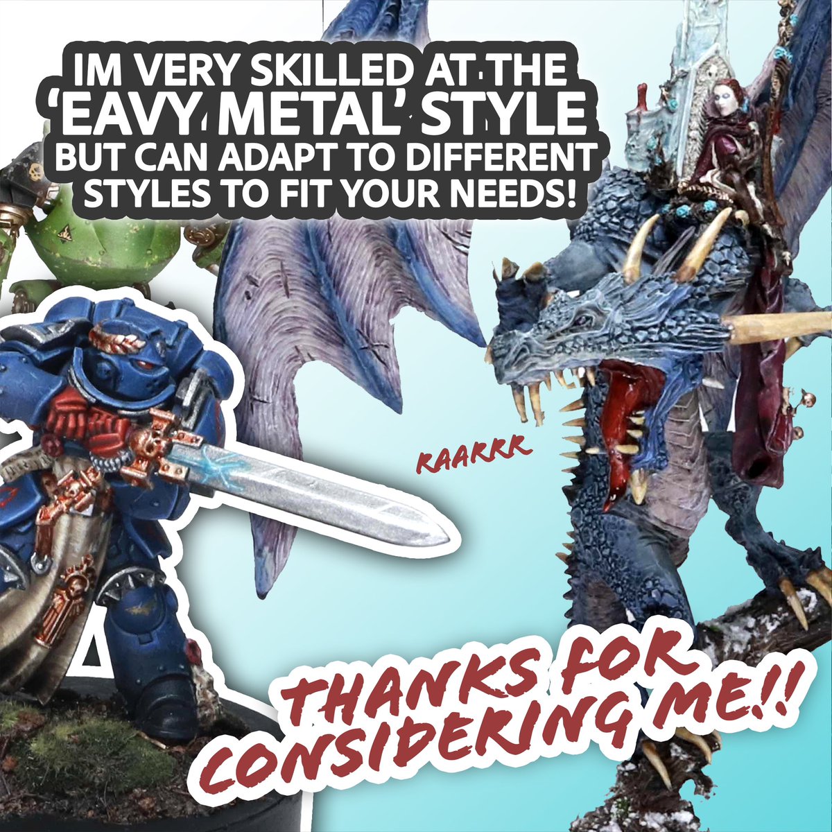 HEY!!! 
Do you need something PAINTED?! I got you!!! Look no further than THIS post!!! Because here’s a bunch of things I’ve painted and I want to paint some more STUFF!!!!
#Warhammer