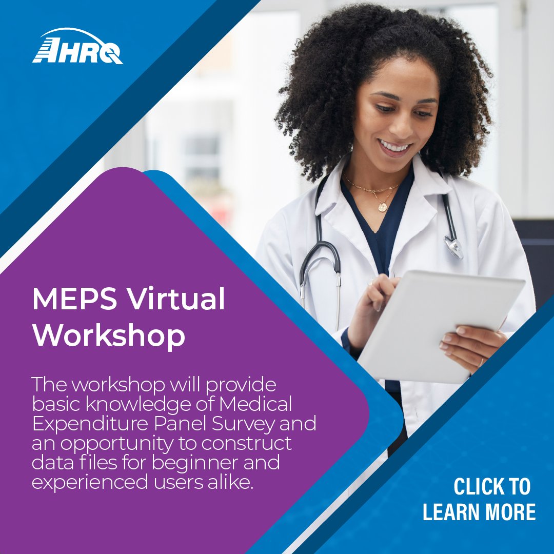 Dive into the MEPS database with #AHRQ's upcoming virtual workshop, September 10-12! Featuring lectures and interactive sessions in SAS, STATA, and R, this workshop is ideal for both beginners and seasoned users. #research bit.ly/3nAcSx1