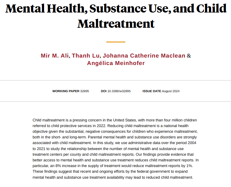 Better access to mental health and substance use treatment reduces child maltreatment reports, from Mir M. Ali, @thanh2lu, <a href="/JCMecon/">Catherine Maclean (@jcmecon.bsky.social)</a>, and Angélica Meinhofer nber.org/papers/w32895